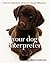 Your Dog Interpreter: How to Understand What Your Dog Is Telling You