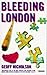 Bleeding London