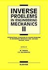 Inverse Problems in Engineering Mechanics II