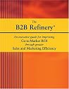The B2B Refinery