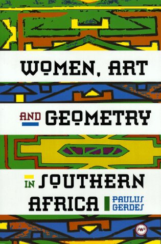 Women, Art and Geometry in Southern Africa (Hardcover)