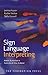 SELPONT Sign Language Interpreting by Jemina Napier