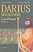 Darius, roi des rois, tome 1: Les Perses