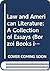 Law and American Literature by Carl S. Smith