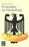El Hombre de Heidelberg (Coleccion La Pal-Las)