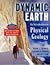 The Dynamic Earth: An Introduction to Physical Geology, 3rd Edition