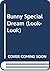 Bunny Special Dream