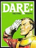 Dan Dare, The Final Volume