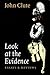 Look at the Evidence: Essays and Reviews