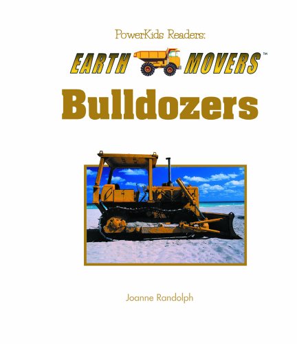 Bulldozers (Earth Movers)