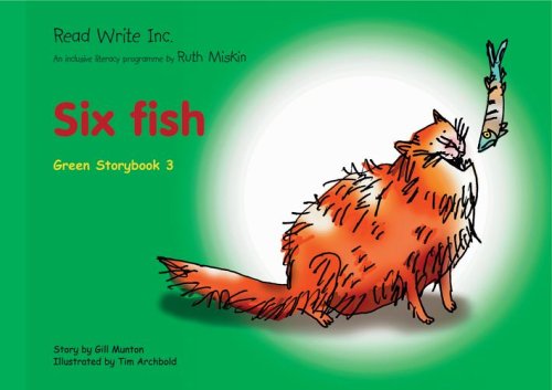 Read Write Inc.: Set 1 Green: Colour Storybooks: Six Fish (Paperback)