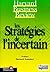 Les stratégies de l'incertain