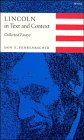 Lincoln in Text and Context: Collected Essays