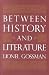 Between History and Literature