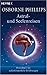 Astral  Und Seelenreisen Praxisbuch Für Außerkörperliche Erfa... by Osborne Phillips