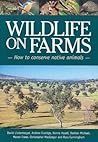 Wildlife on Farms: How to Conserve Native Animals