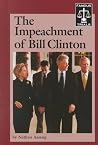 Famous Trials - The Impeachment of Bill Clinton Famous Trials - The Impeachment of Bill Clinton