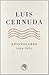 Luis Cernuda. Epistolario, 1924-1963 (Spanish Edition)