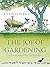 The Joy of Gardening