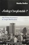 Feeling comfortable?: The urban experience of Anglo-Montrealers Feeling comfortable?: The urban experience of Anglo-Montrealers