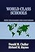 World Class Schools by Donald M. Chalker