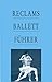 Reclams Ballettführer.
