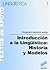 Introducción a la lingüística by Francisco Marcos Marín