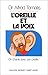 L'oreille et la voix (Réponses/santé) (French Edition)