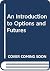 An Introduction to Options ...