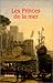 Les princes de la mer (Le n...