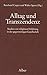 Alltag und Transzendenz: Studien zur religiösen Erfahrung in der gegenwärtigen Gesellschaft (German Edition)