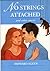 "No Strings Attached" and Other Stories
