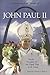 A Celebration of the Thought of John Paul II: On the Occasion of the Papal Visit to St. Louis