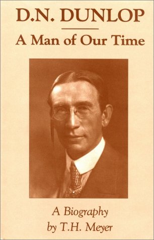 D.N.Dunlop: A Man of Our Time (Hardcover)