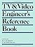 TV & Video Engineer's Refer...