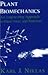 Plant Biomechanics: An Engineering Approach to Plant Form and Function