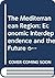 The Mediterranean Region: E...