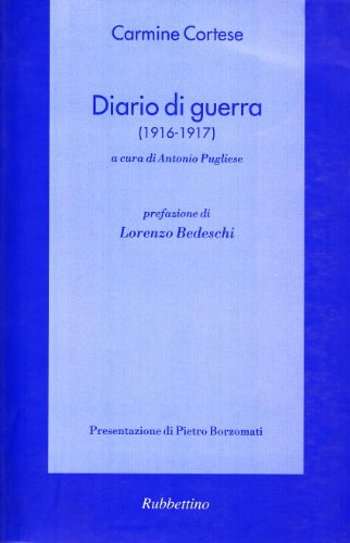 Diario di guerra (1916-1917) (Spiritualità e promozione umana) (Italian Edition)