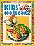 Kid's Cookbook ("Family Circle" Step By Step)