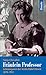 Fräulein Professor: Lebensspuren der Ärztin Rahel Hirsch, 1870-1953 (German Edition)
