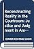 Reconstructing Reality in the Courtroom: Justice and Judgment in American Culture