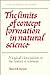 The Limits of Concept Formation in Natural Science: A Logical Introduction to the Historical Sciences (Abridged Edition) (Texts in German Philosophy)