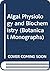 Algal physiology and biochemistry (Botanical monographs)