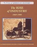 The Rise of Industry 1860-1900: 1860-1900