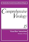 Comprehensive Virology: Vol 15: Virus-Host Interactions Immunity to Viruses Comprehensive Virology: Vol 15: Virus-Host Interactions Immunity to Viruses