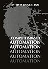 Computer-Based Automation Computer-Based Automation