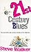21st Century Blues