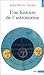 Une histoire de l'astronomie (Points) (French Edition)