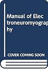 Manual of electroneuromyography