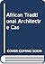 African traditional archite...